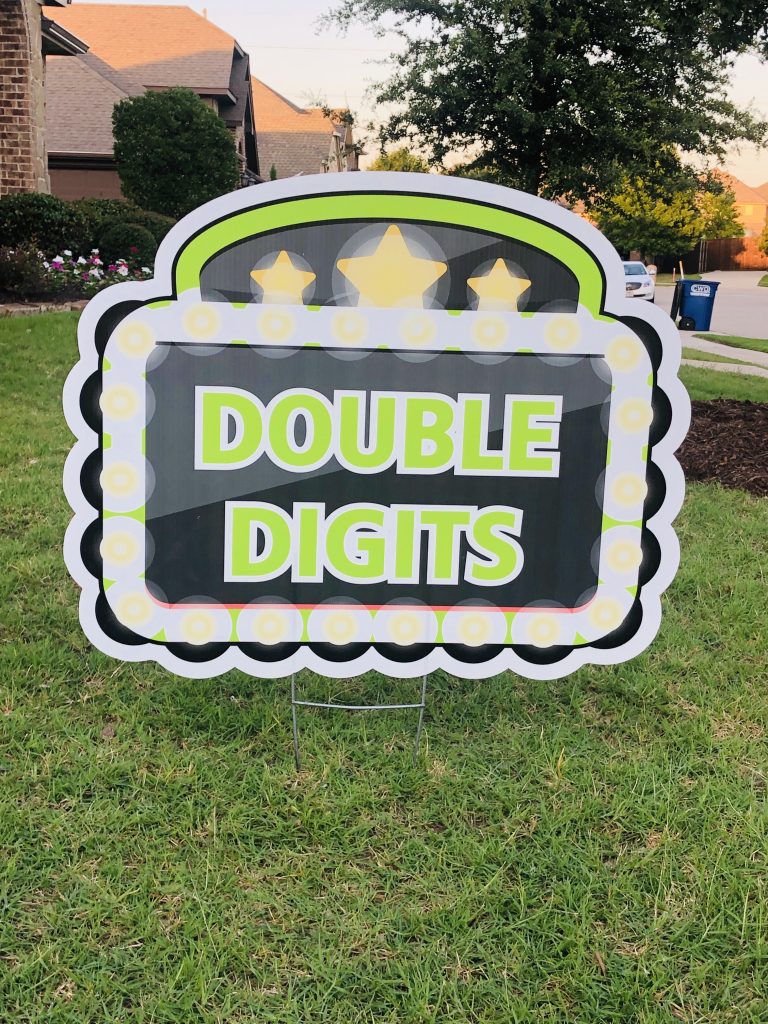 yard sign for double digits