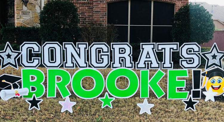 Congrats Brooke graduation yard sign